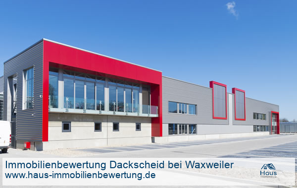 Professionelle Immobilienbewertung Gewerbeimmobilien Dackscheid bei Waxweiler